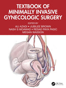 Textbook of Minimally Invasive Gynecologic Surgery-9781032319407