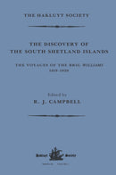 The Discovery of the South Shetland Islands / The Voyage of the Brig Williams, 1819-1820 and The Journal of Midshipman C.W. Poynter-9781032319452