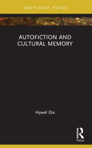 Autofiction and Cultural Memory-9781032322261