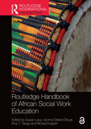 Routledge Handbook of African Social Work Education-9781032322957