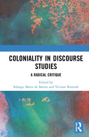 Coloniality in Discourse Studies : A Radical Critique-9781032324609