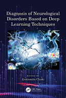 Diagnosis of Neurological Disorders Based on Deep Learning Techniques-9781032325248