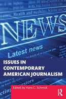 Issues in Contemporary American Journalism-9781032325514