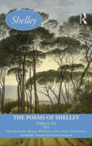The Poems of Shelley: Volume Six : 1822-9781032326993