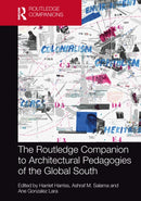 The Routledge Companion to Architectural Pedagogies of the Global South-9781032329246