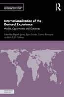 Internationalization of the Doctoral Experience : Models, Opportunities and Outcomes-9781032329680