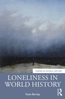 Loneliness in World History-9781032329727