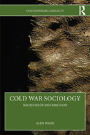 Cold War Sociology : Societies of Distribution-9781032332000