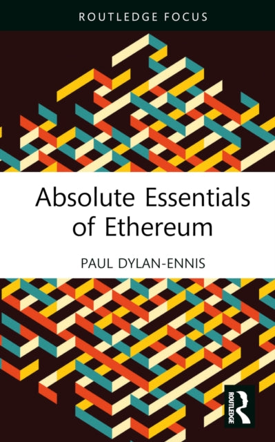 Absolute Essentials of Ethereum-9781032334189