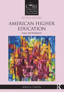 American Higher Education : Issues and Institutions-9781032334301