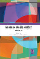 Women in Sports History : Ten Years On-9781032335339