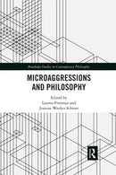 Microaggressions and Philosophy-9781032336565