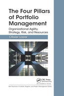 The Four Pillars of Portfolio Management : Organizational Agility, Strategy, Risk, and Resources-9781032338866