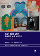 Pop Art and Popular Music : Jukebox Modernism-9781032339078