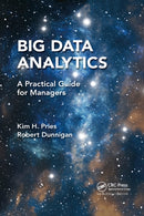 Big Data Analytics : A Practical Guide for Managers-9781032340197