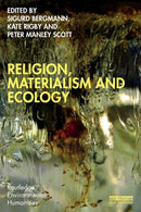 Religion, Materialism and Ecology-9781032341408