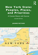 New York State: Peoples, Places, and Priorities : A Concise History with Sources-9781032341934