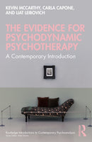 The Evidence for Psychodynamic Psychotherapy : A Contemporary Introduction-9781032346410