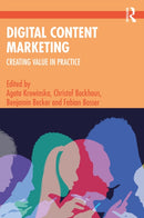 Digital Content Marketing : Creating Value in Practice-9781032346793