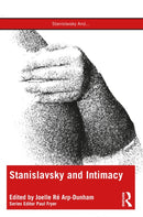 Stanislavsky and Intimacy-9781032348209