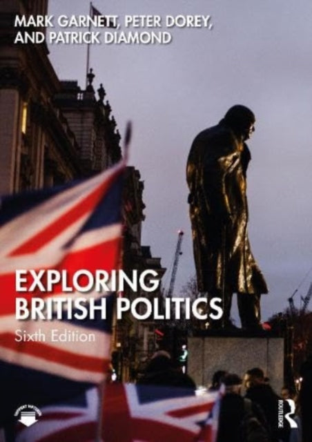Exploring British Politics-9781032351667