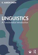 Linguistics : A Functionalist Introduction-9781032351827