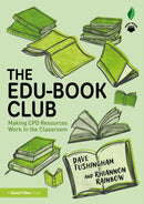 The Edu-Book Club: Making CPD Resources Work in the Classroom-9781032352022