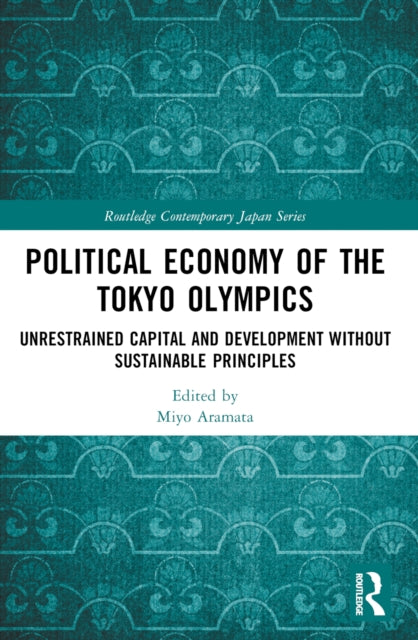 Political Economy of the Tokyo Olympics