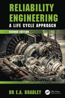 Reliability Engineering : A Life Cycle Approach-9781032353371