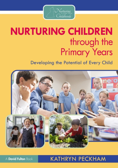 Nurturing Children through the Primary Years