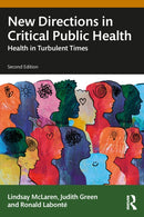 New Directions in Critical Public Health : Health in Turbulent Times-9781032354804