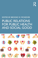 Public Relations for Public Health and Social Good-9781032355085