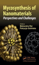Mycosynthesis of Nanomaterials : Perspectives and Challenges-9781032355474