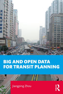 Big and Open Data for Transit Planning