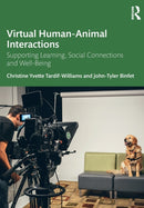 Virtual Human-Animal Interactions : Supporting Learning, Social Connections and Well-being-9781032356419