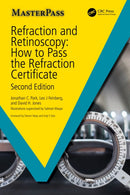Refraction and Retinoscopy : How to Pass the Refraction Certificate-9781032359120