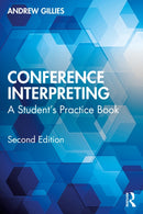 Conference Interpreting : A Student's Practice Book-9781032360454