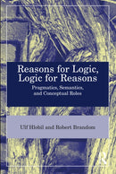 Reasons for Logic, Logic for Reasons : Pragmatics, Semantics, and Conceptual Roles-9781032360768