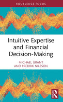 Intuitive Expertise and Financial Decision-Making-9781032361758