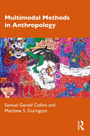 Multimodal Methods in Anthropology-9781032362243