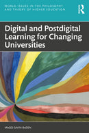 Digital and Postdigital Learning for Changing Universities-9781032362953