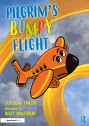 Pilgrim''s Bumpy Flight