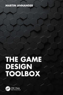 The Game Design Toolbox-9781032365510