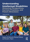 Understanding Intellectual Disabilities : Historical Perspectives, Current Practices, and Future Directions-9781032369037