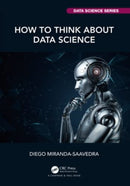 How to Think about Data Science-9781032369631