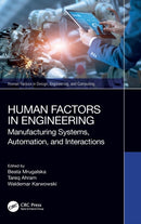 Human Factors in Engineering : Manufacturing Systems, Automation, and Interactions-9781032370088