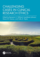 Challenging Cases in Clinical Research Ethics-9781032370958