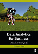 Data Analytics for Business : AI-ML-PBI-SQL-R-9781032372624