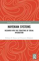 Hayekian Systems : Research into the Structure of Social Interaction-9781032372747