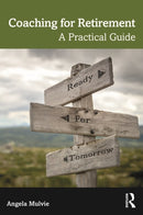 Coaching for Retirement : A Practical Guide-9781032375663